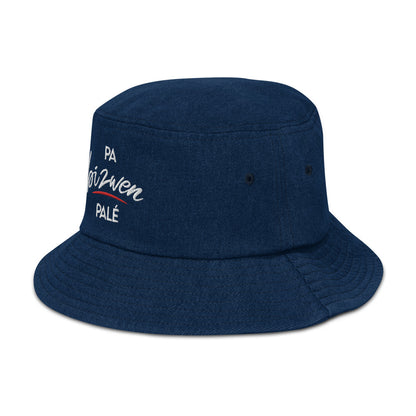 Denim bucket hat "Pa bizwen palé" - Fos Kréyol